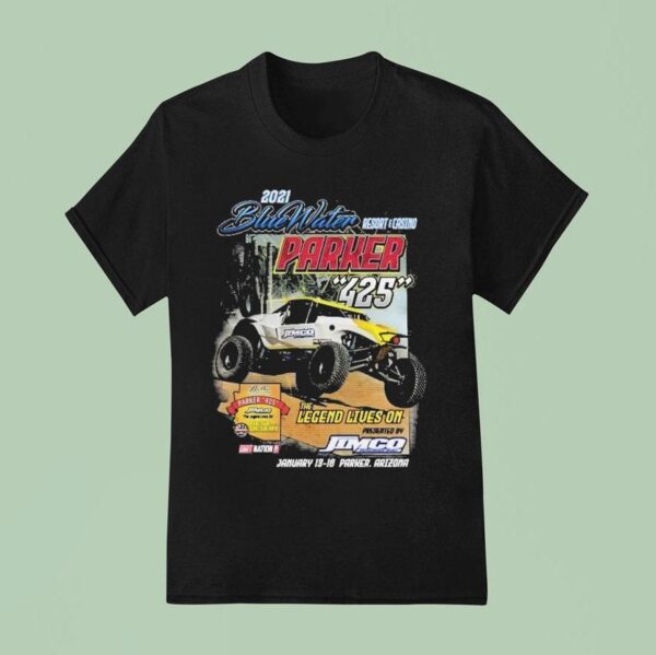 Bluewater Resort Parker The Legend Lives On Even T Shirt