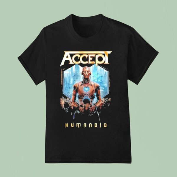 Accept Humanoid T Shirt