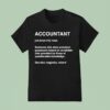 Accountant Wizard Definition T Shirt