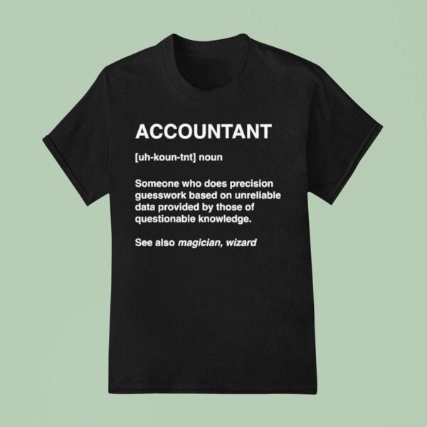 Accountant Wizard Definition T Shirt