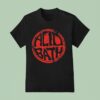 Acid Bath Worn N Torn Logo T Shirt