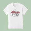 Alberta Free Beer Drinking Humor T Shirt