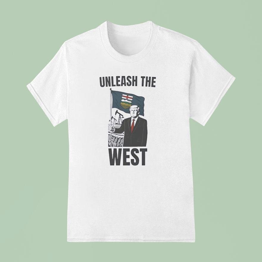 Alberta Unchained Trump Unleash The West Patriotic T Shirt