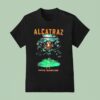 Alcatraz Kortrijk Belgium T Shirt