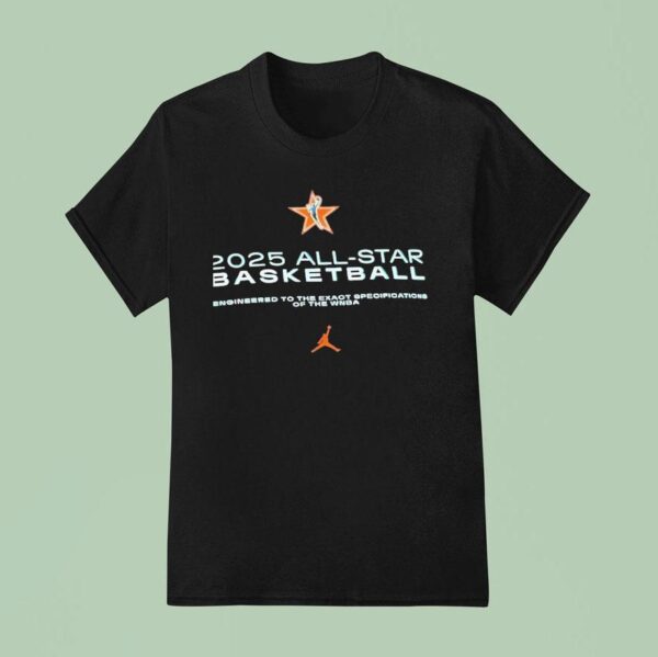 All Star Basketball Engineered To The Exact Specifioations Of The Wnba T Shirt
