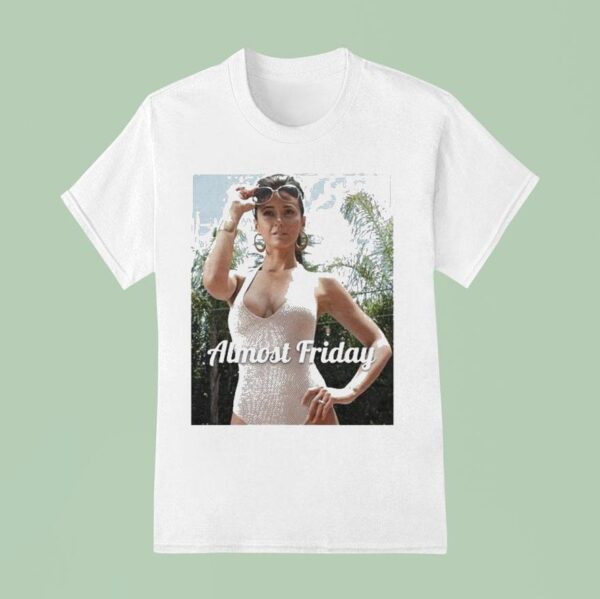 Almost Friday Sloane T Shirt