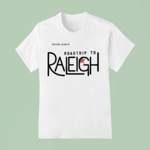 American Aquarium The Th Annual Roadtrip To Raleigh T Shirt