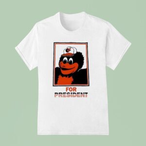 An Deacon The Oriole Bird For Presiden T Shirt