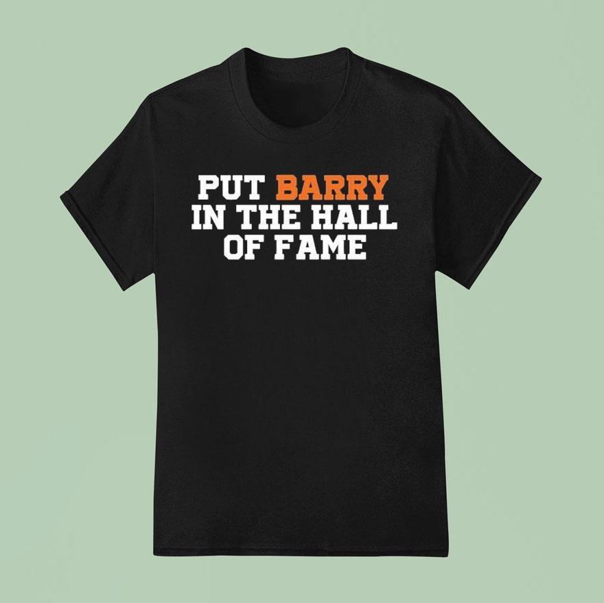 Anthony Garcia Wearing Put Barry In The Hall Of Fame T Shirt