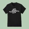 Anti Social Accountants Club T Shirt