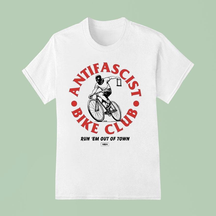 Antifa Bike Club Run Em Out Of Town Krime T Shirt