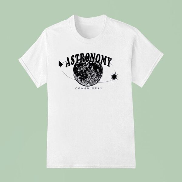 Astronomy Conan Gray T Shirt