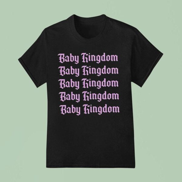Baby Queen Baby Kingdom T Shirt