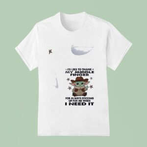 Baby Yoda I D Like To Thank My Middle Finger For Always Sticking Up For Me When Need I T Shirt
