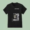 Baby Yoda My Body Knows How Old I Am But My Mind Refused To Believe I T Shirt