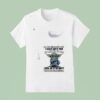 Baby Yoda My Silence Doesn T Mean I Agree With You It Means Your Level Of Stupidity T Shirt