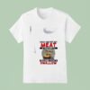 Baby Yoda Once You Put My Meat In Your Mouth You Re Going To Want To Swallow T Shirt