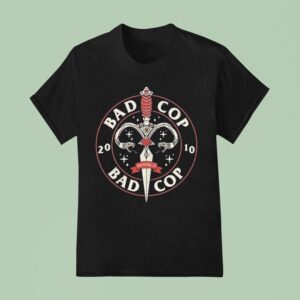 Bad Cop Bad Cop Dagger San Peddro Ca T Shirt