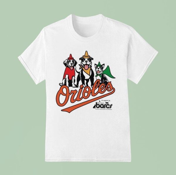 Baltimore Orioles Bark At Oriole Park Barcs Animals Rescue And Care Shelter T Shirt
