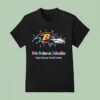 Baltimore Ravens X Cancer Awareness We Believe In Miracles Fight Cancer In All Colors T Shirt
