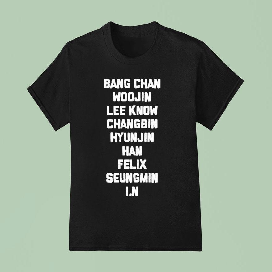 Bang Chan Woojin Lee Know Changbin Hyunjin Han Felix Seungmin I N T Shirt