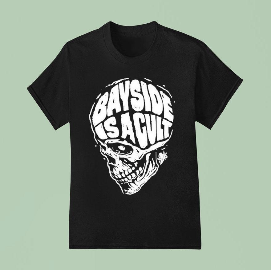 Bayside Is A Cult Skull T Shirt