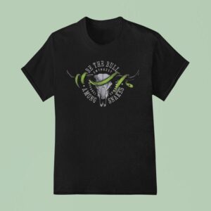Be The Bull Among Snakes Enthuzs T Shirt
