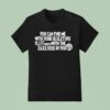 Becky Hill You Can Find Me With Your Skeletons I Ll With The Dance With The Darkness Disco T Shirt