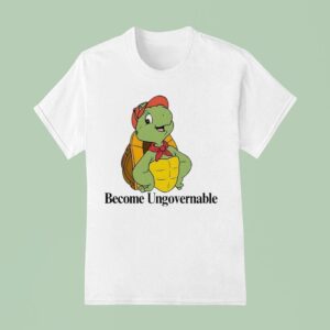 Become Ungovernable Turtle T Shirt