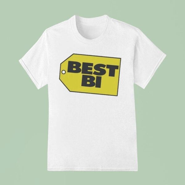 Best Bi T Shirt