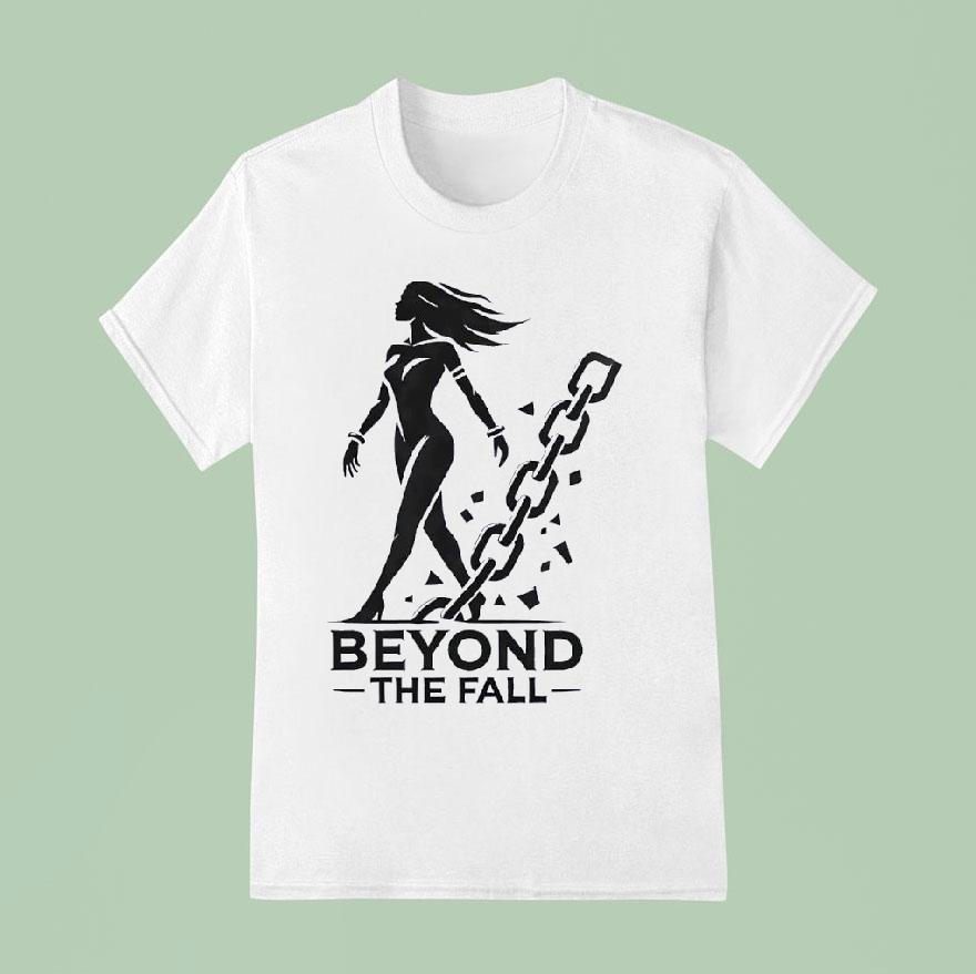 Beyond The Fall T Shirt
