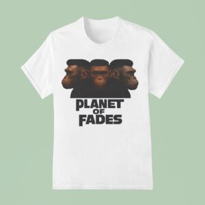 Bigfoots Planet Of Fades T Shirt