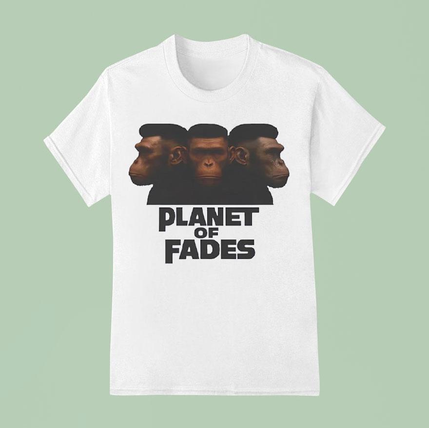 Bigfoots Planet Of Fades T Shirt