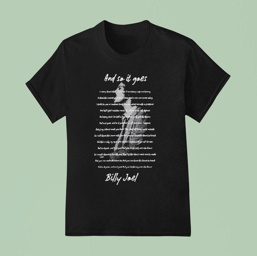 Billy Joel And So It Goes Lyrics T Shirt