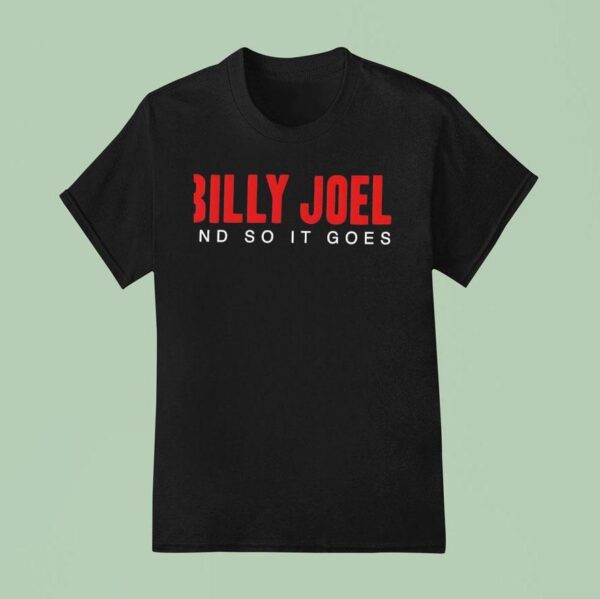 Billy Joel And So It Goes Title T Shirt