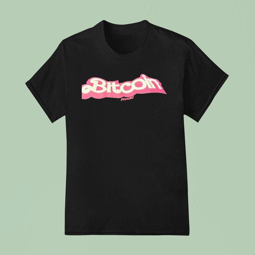 Bitcoin Fomoz Barbie T Shirt