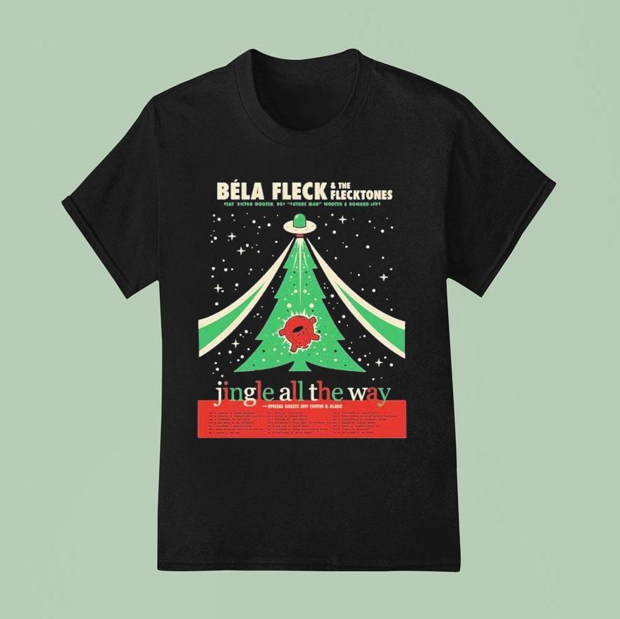 Bla Fleck And The Flecktones Jingle All The Way Holiday Tour Dates Start In Nashville Tn On November Th At Ryman Auditorium T Shirt