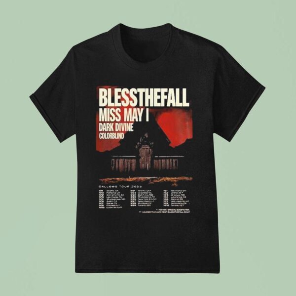 Blessthefall Gallows Tour With Miss May I Dark Divine And Colorblind Gothic Church T Shirt