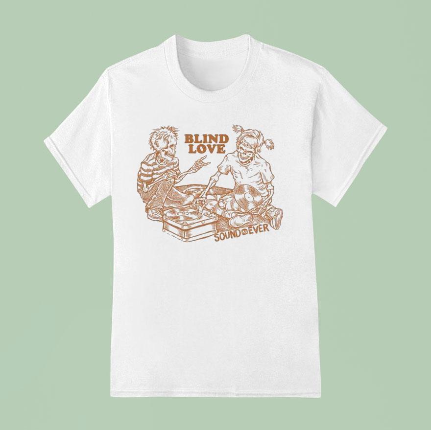 Blind Love Sound As Ever Skeleton T Shirt