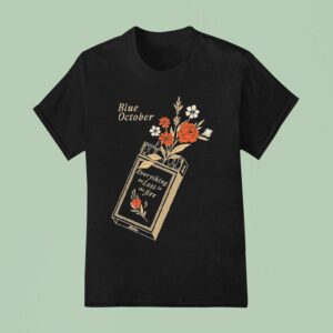 Blue October Everything We Lost In The Fire T Shirt