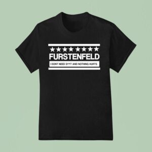 Blue October Furstenfeld I Don T Need Shit And Nothing Hurts Star T Shirt