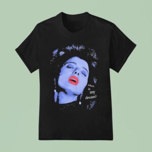 Blue Velvet Where Is My Dream T Shirt