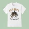 Blxst Clarity Find Your Vision T Shirt