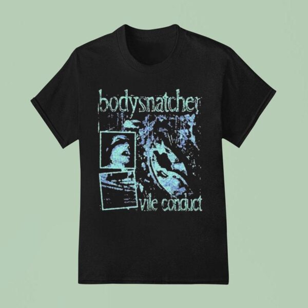 Bodysnatcher Vile Conduct Grunge T Shirt