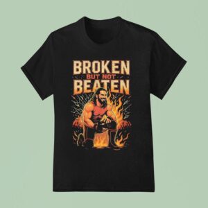 Broken But Not Beaten Graphic T Shirt