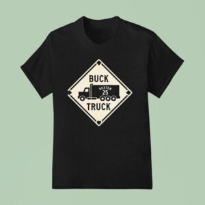 Buck Truck Byron Buxton Minnesota Twins Baseball T Shirt