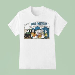 Build Westville Finish T Shirt