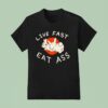 Bunny Live Fast Eat Ass T Shirt