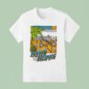 Buzzed And Bumping T Shirt