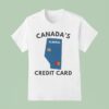Canada S Alberta Credit Card T Shirt